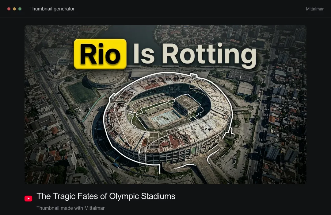 Mittalmar thumbnail generator revealing an abandoned Olympic stadium thumbnail